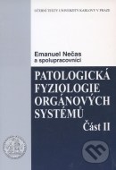 Patologická fyziologie orgánových systémů (Část II) - cena, srovnání