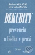 Dekubity prevencia a liečba v praxi - cena, srovnání