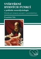 Vyšetření hybných funkcí z pohledu neurofyziologie - cena, srovnání