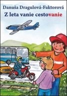 Z leta vanie cestovanie - cena, srovnání