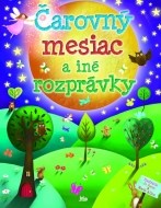 Čarovný mesiac a iné rozprávky - cena, srovnání
