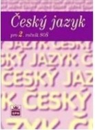 Český jazyk pro 2.r. SOŠ - cena, srovnání