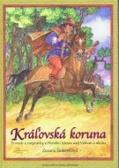 Kráľovská koruna - cena, srovnání