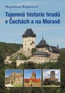 Tajemná historie hradů v Čechách a na Moravě - cena, srovnání