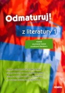 Odmaturuj! z literatury 1 - cena, srovnání