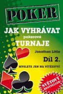 Jak vyhrávat pokerové turnaje 2. - cena, srovnání