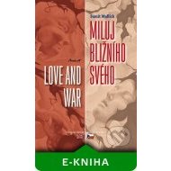 Miluj bližního svého / Love and War - cena, srovnání