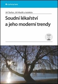 Soudní lékařství a jeho moderní trendy