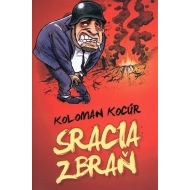 Sracia zbraň - cena, srovnání