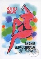 Branie mimochodom - cena, srovnání