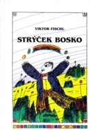 Strýček Bosko - cena, srovnání