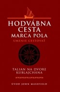 Hodvábna cesta Marca Pola - cena, srovnání