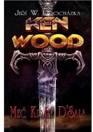 Ken Wood - Meč krále D´Sala - cena, srovnání