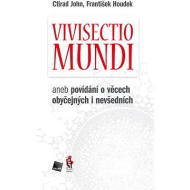 Vivisectio mundi - aneb povídání o věcech obyčejných i nevšedních - cena, srovnání