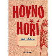 Hovno hoří - cena, srovnání