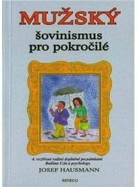 Mužský šovinismus pro pokročilé