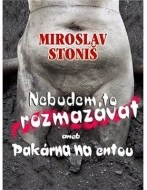 Nebudem to rozmazávat