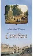 Carolina - cena, srovnání