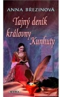 Tajný deník královny Kunhuty - cena, srovnání