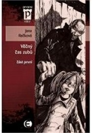 Věčný čas zubů