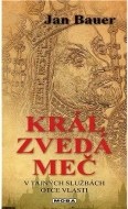 Král zvedá meč - cena, srovnání