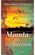 Minuta na rozloučenou - cena, srovnání