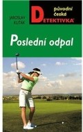 Poslední odpal - cena, srovnání