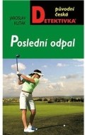 Poslední odpal - cena, srovnání