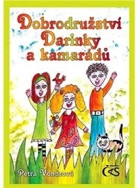Dobrodružství Darinky a kamarádů
