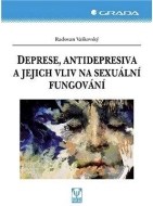 Deprese, antidepresiva a jejich vliv na sexuální fungování - cena, srovnání