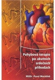 Pohybová terapie po akutních srdečních příhodách