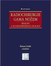 Radiochirurgie gama nožem - Principy a neurochirurgické aplikace