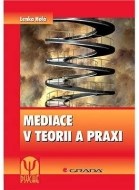 Mediace v teorii a praxi - cena, srovnání