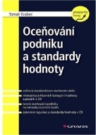 Oceňování podniku a standardy hodnoty - cena, srovnání