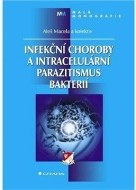 Infekční choroby a intracelulární parazitismus bakterií - cena, srovnání
