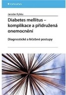 Diabetes mellitus - Komplikace a přidružená onemocnění - cena, srovnání