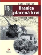 Hranice placená krví - Sovětsko-finské války - cena, srovnání