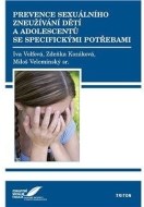 Prevence sexuálního zneužívání dětí a adolescentů se specifickými potřebami - cena, srovnání