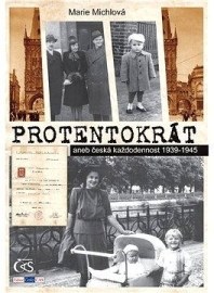 Protentokrát