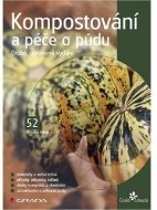 Kompostování a péče o půdu - cena, srovnání