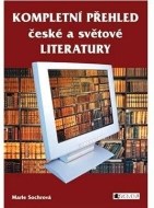 Kompletní přehled české a světové literatury - cena, srovnání