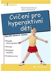 Cvičení pro hyperaktivní děti