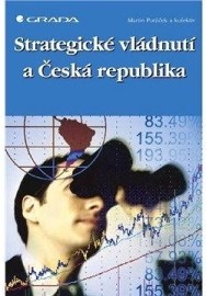 Strategické vládnutí a Česká republika