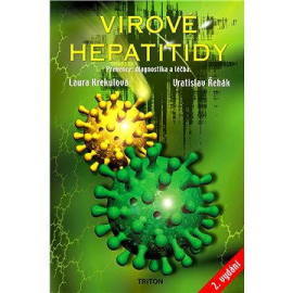 Virové hepatitidy - Prevence, diagnostika, léčba