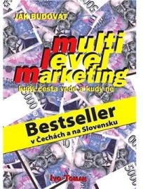 Jak budovat multilevelmarketing