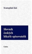 Slovník českých lékařů-spisovatelů - cena, srovnání