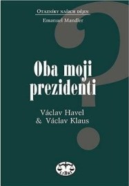 Oba moji prezidenti