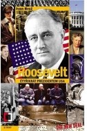 Roosevelt - Čtyřikrát prezidentem USA - cena, srovnání