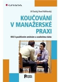 Koučování v manažerské praxi