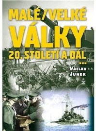 Malé / velké války